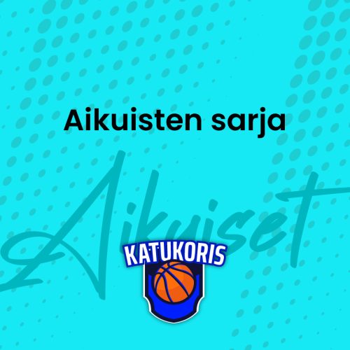 Aikuisten sarja – osallistumismaksu (20 €/hlö)